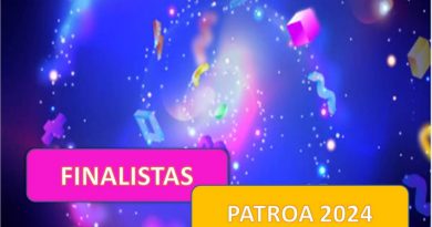FINALISTAS DOS CONCURSOS “PATROA 2024”